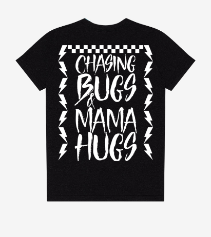 Chasing Bugs and Mama Hugs