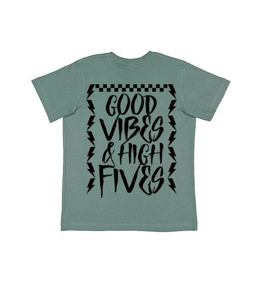 Good Vibes & High Fives